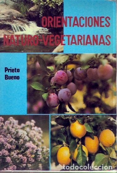Second hand books: Orientaciones naturo-vegetarianas - Prieto Bueno, Diego