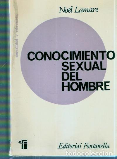 Libros de segunda mano: Conocimiento sexual del hombre - Lamare, No&euml;l - Foto 1