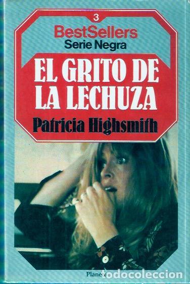 Libros de segunda mano: El grito de la lechuza - Highsmith, Patricia - Foto 1