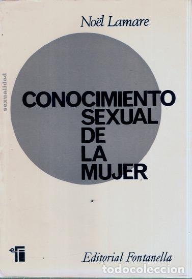 Libros de segunda mano: Conocimiento sexual de la mujer - Lamare, No&euml;l - Foto 1