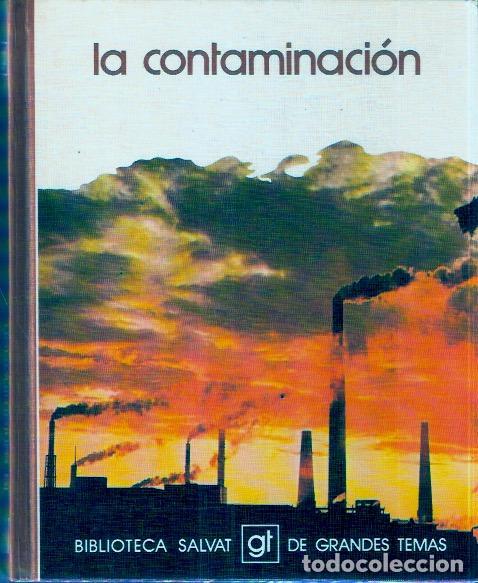 Libros de segunda mano: La contaminaci&oacute;n - VV.AA. - Foto 1