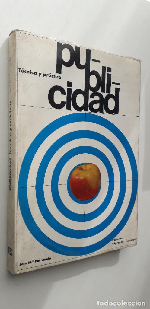 Libros de segunda mano: PUBLICIDAD. TECNICA Y PRACTICA - JOSE M&ordf; PARRAMON - Foto 2