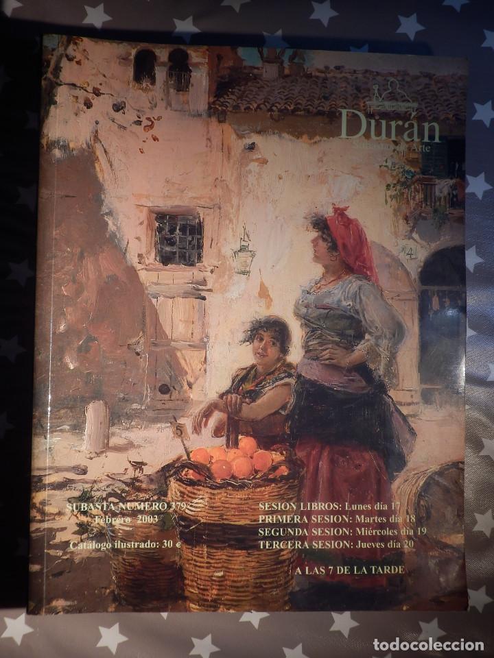 Libros de segunda mano: Cat&aacute;logo Subastas Duran - N&ordm; 379 - Febrero 2003 - Foto 1