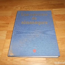 Libros de segunda mano: UNA COLECCION DE ALMANAQUES...EXPLOSIVOS RIO TINTO..1984