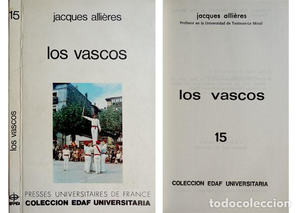 Libros de segunda mano: ALLI&Egrave;RES, Jacques.  Los Vascos. 1978. - Foto 1