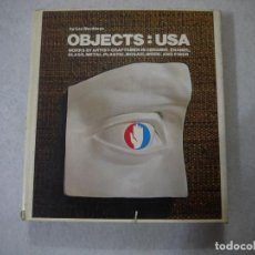 Libros de segunda mano: OBJECTS: USA. WORKS BY ARTISTS-CRAFTSMEN IN CERAMIC, ENAMEL, GLASS… - LEE NORDNESS - 1970. Lote 148025662