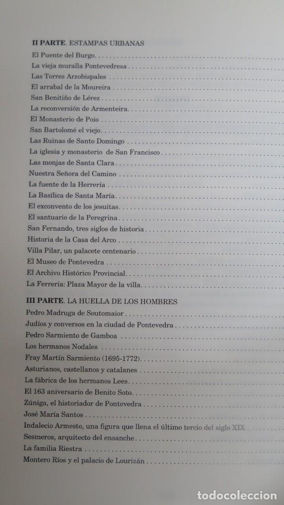 Libros de segunda mano: PONTEVEDRA EN EL ESPEJO DEL TIEMPO. XOSE FORTES - Foto 3