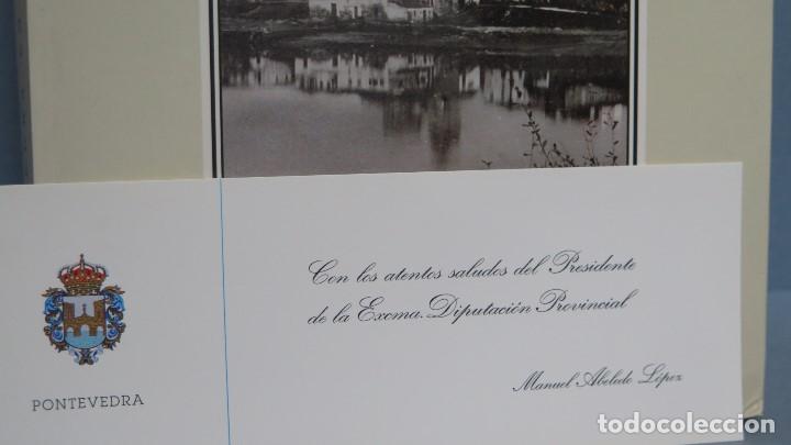 Libros de segunda mano: PONTEVEDRA EN EL ESPEJO DEL TIEMPO. XOSE FORTES - Foto 6