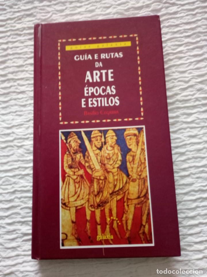 Libros de segunda mano: Libro GUIA E RUTAS DA ARTE EPOCAS E ESTILO - Foto 1