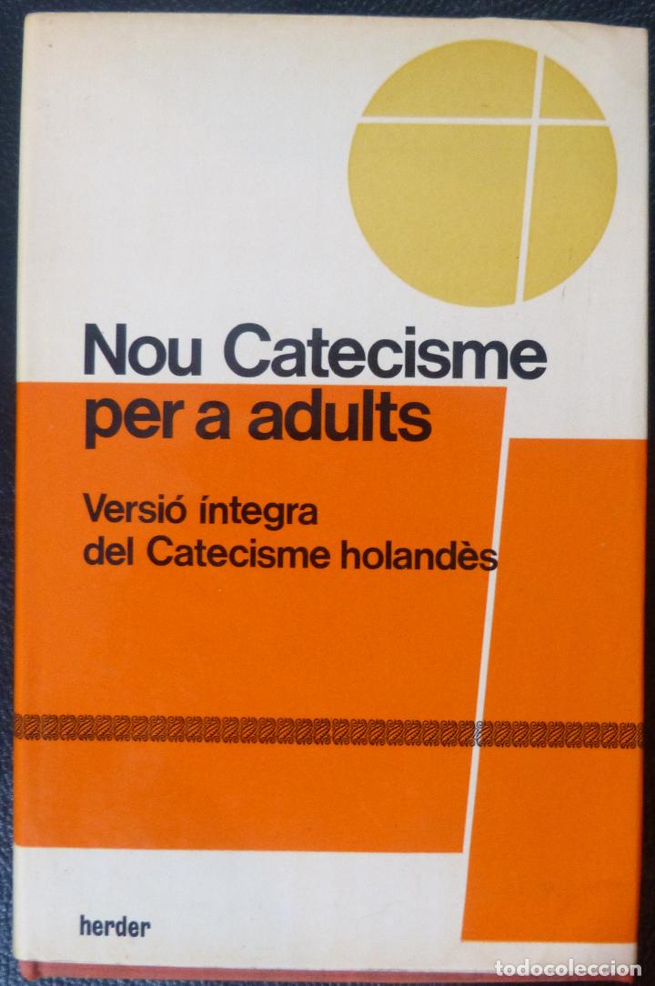 Libros de segunda mano: LIBRO NOU CATECISME PER A ADULTS,Herder,Barcelona,1969 - Foto 7