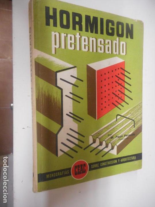 Libros de segunda mano: HORMIGON PRETENSADO , MONOGRAFIAS CEAC - Foto 1
