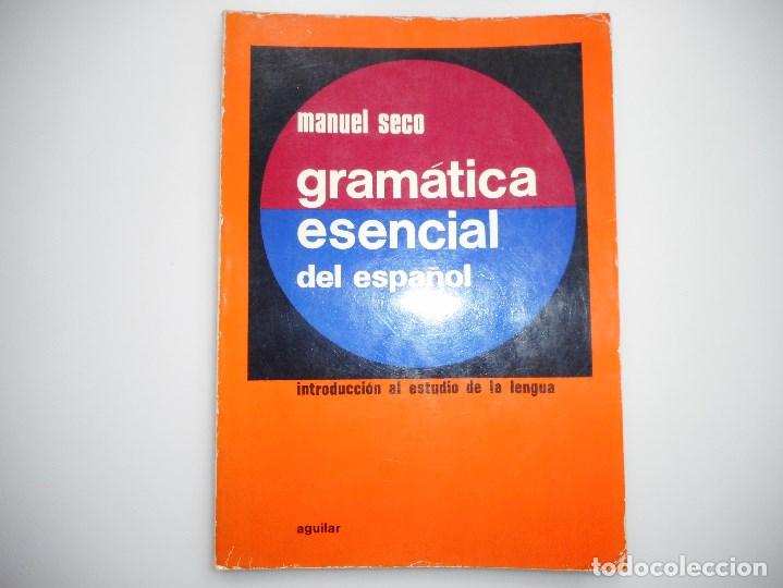 Libros de segunda mano: MANUEL SECO    Gram&aacute;tica esencial del espa&ntilde;ol    Y92115 - Foto 1