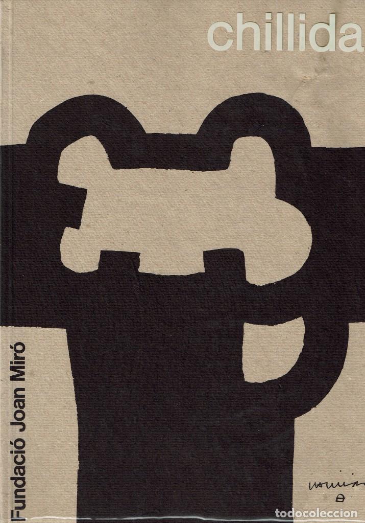 Libros de segunda mano: CHILLIDA. Cat&aacute;logo exposici&oacute;n FUNDACI&Oacute; JOAN MIR&Oacute; 1986. - Foto 1