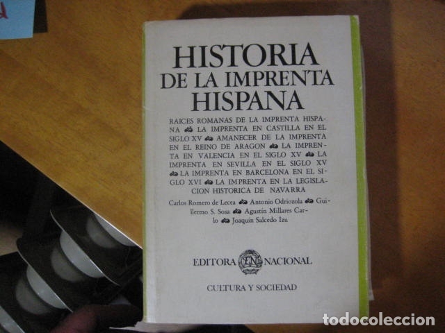 Libros de segunda mano: HISTORIA DE LA IMPRENTA HISPANA. EDITORA NACIONAL 1982. 1&ordf; EDICI&Oacute;N. - Foto 1