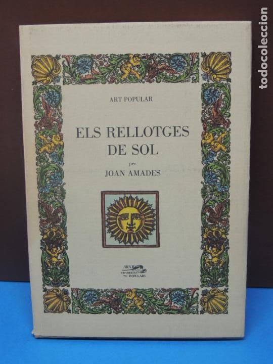Libros de segunda mano: ELS RELLOTGES DE SOL. Art Popular.-  AMADES, Joan - Foto 1