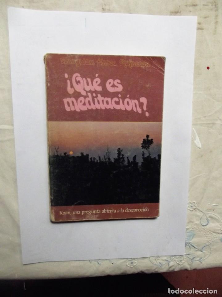 Libros de segunda mano: &iexcl; QUE ES MEDITACION ! DE BHAGWAN SHREE RAJNEESH