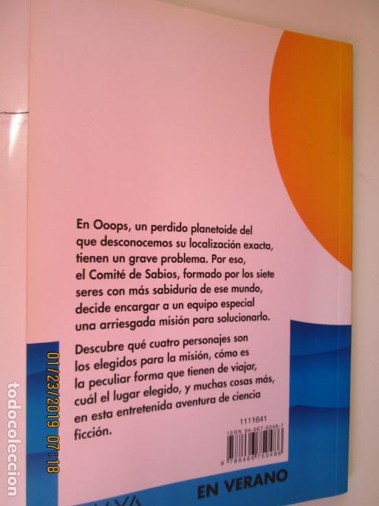 Libros de segunda mano: ALERTA EN OOOPS. MAR&Iacute;A ISABEL FUENTES. ANAYA, 2006. - Foto 2