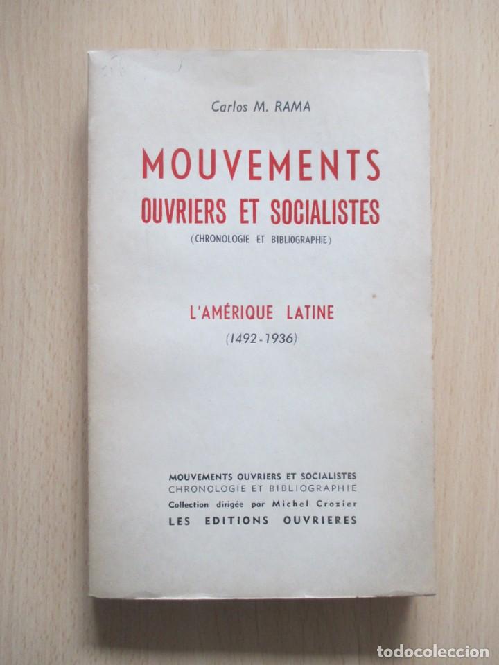 Second hand books: Mouvements ouvriers et socialistes (Chronologie et bibliographie) L&rsquo;Am&eacute;rique Latine (1492-1936)