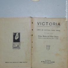 Libros de segunda mano: VICTORIA LIBRO DE LECTURA PARA NIÑAS 11 ED. Lote 148852365