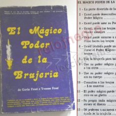 Libros de segunda mano: EL MÁGICO PODER DE LA BRUJERÍA - LIBRO GAVIN FROST YVONNE ESOTERISMO MISTERIO BRUJOS MAGIA CÓMO USAR
