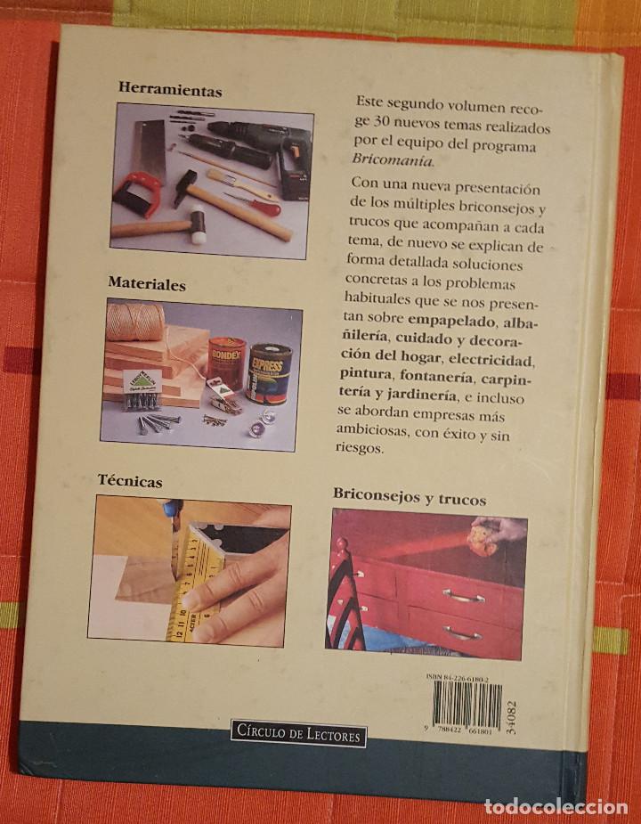 Libros de segunda mano: BRICOMANIA 2 Ed. Circulo de Lectores 208 pag. - Foto 2