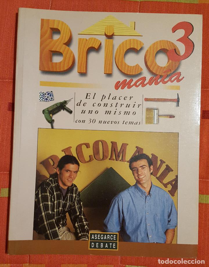 Libros de segunda mano: Bricomania 3 Ed. Asegarce Debate - 196 pag. - Foto 1