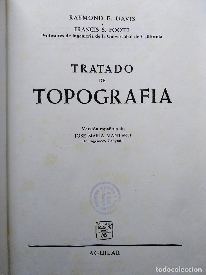 Libros de segunda mano: TRATADO DE TOPOGRAF&Iacute;A  Raymond E. Davis y Francis S. Foote - Foto 2