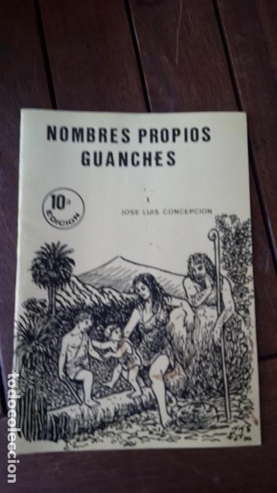 Libros de segunda mano: NOMBRES PROPIOS GUANCHES. Jose Luis CONCEPCI&Oacute;N. - Foto 1