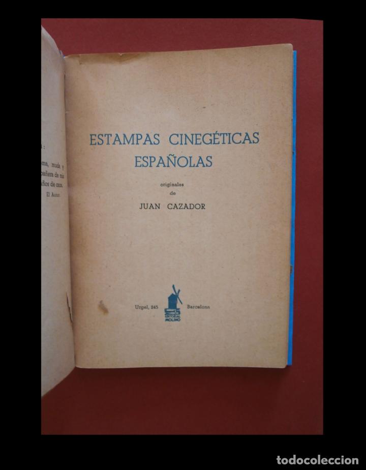 Libros de segunda mano: Estampas Cineg&eacute;ticas Espa&ntilde;olas. Juan Cazador - Foto 2