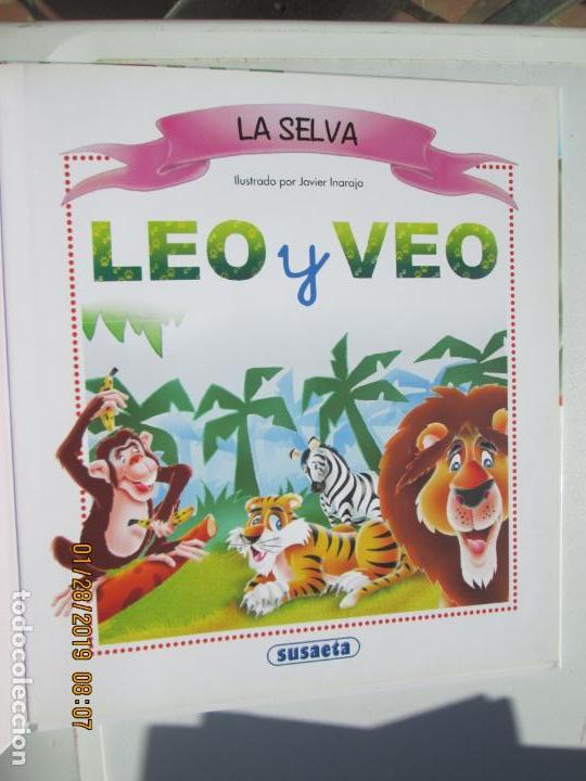 Libros de segunda mano: LEO Y VEO - LA SELVA - ED. SUSAETA. - Foto 2
