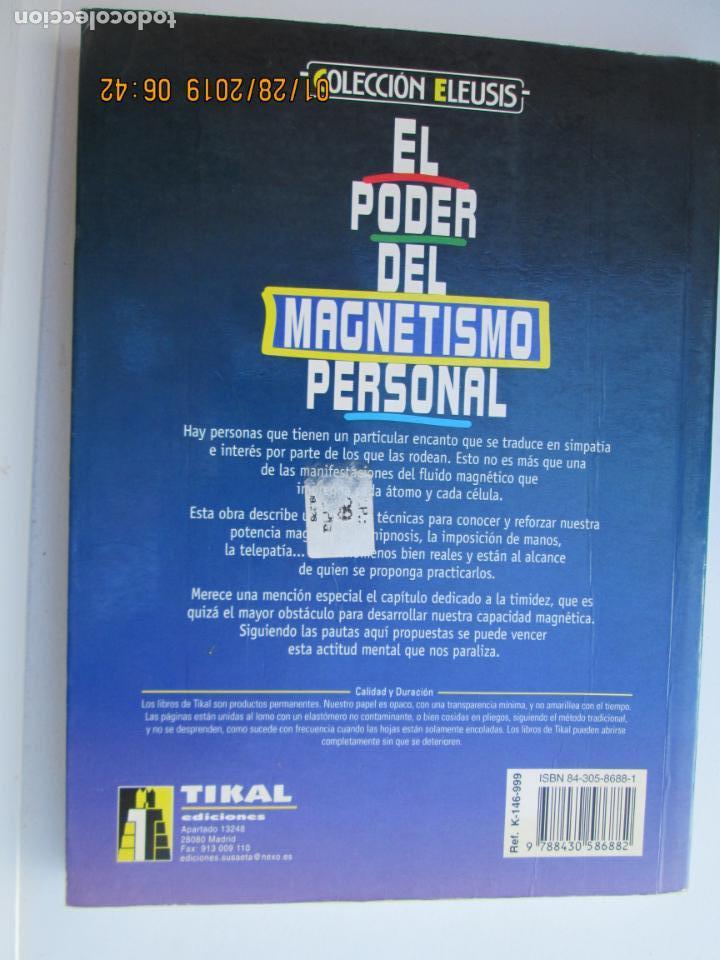 Libros de segunda mano: EL PODER DEL MAGNETISMO PERSONAL - GIUSEPPE GANGI ED. TIKAL - Foto 2