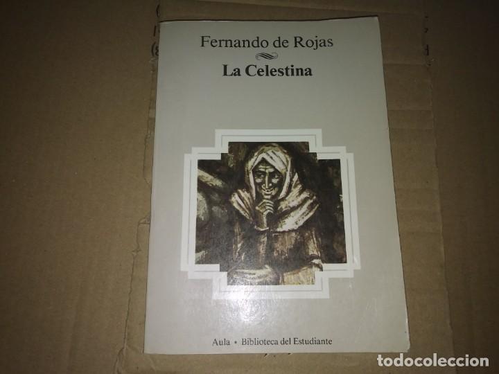 Libros de segunda mano: Libro Fernando de Rojas LA CELESTINA a&ntilde;o 1983 - Foto 1