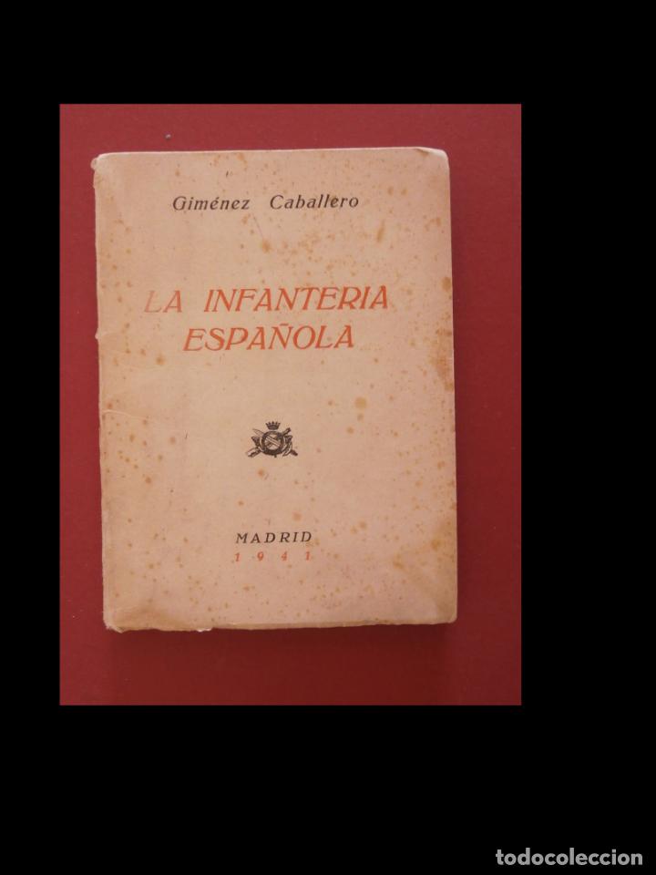 Libros de segunda mano: La infanteria espa&ntilde;ola. Gim&eacute;nez Caballero - Foto 2