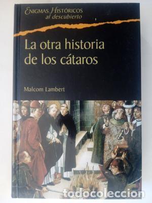 Libros de segunda mano: La otra historia de los c&aacute;taros. Malcolm Lambert - Foto 1