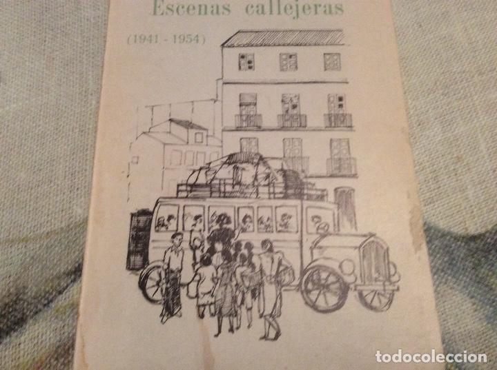 Livres d'occasion: ESCENAS CALLEJERAS. CRONICAS (MALAGA, 1941-1954) - Francisco Bejarano (Paco Percheles)