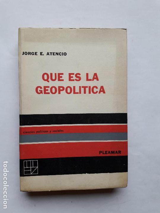 Libros de segunda mano: Atencio, Jorge E. - Que Es La Geopolitica - Foto 1