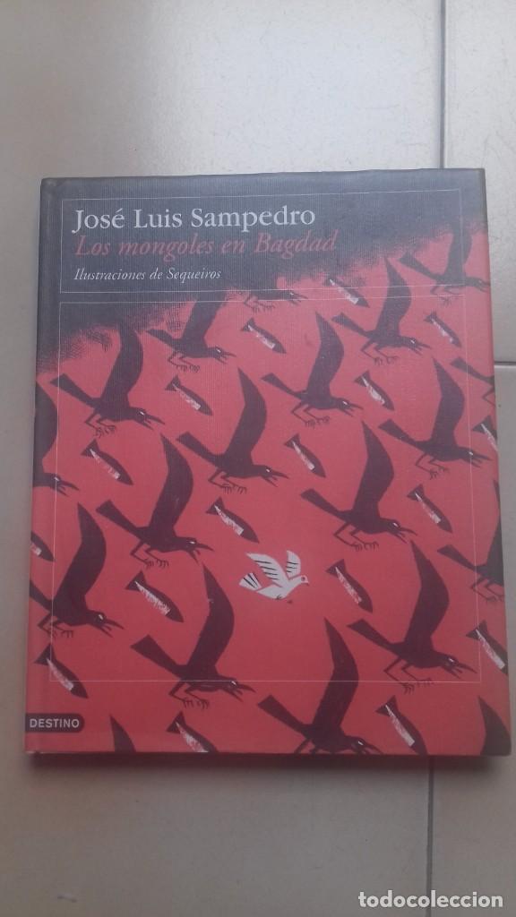 Libros de segunda mano: Los mongoles en Bagdad  Jose Luis Sampedro - Foto 1
