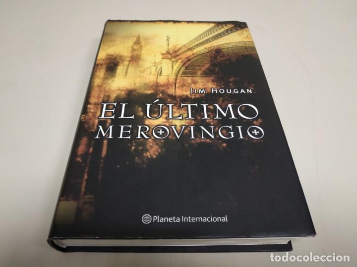 Libros de segunda mano: 519- EL &Uacute;LTIMO MEROVINGIO - JIM HOUGAN - 24X16 CMS - Foto 1