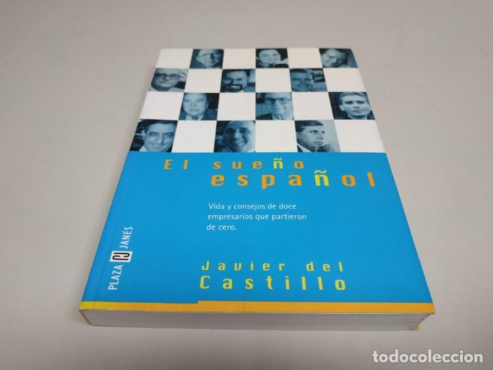 Libros de segunda mano: 519 - EL SUE&Ntilde;O ESPA&Ntilde;OL - JAVIER DEL CASTILLO - 21,5X15,5 CMS - Foto 1