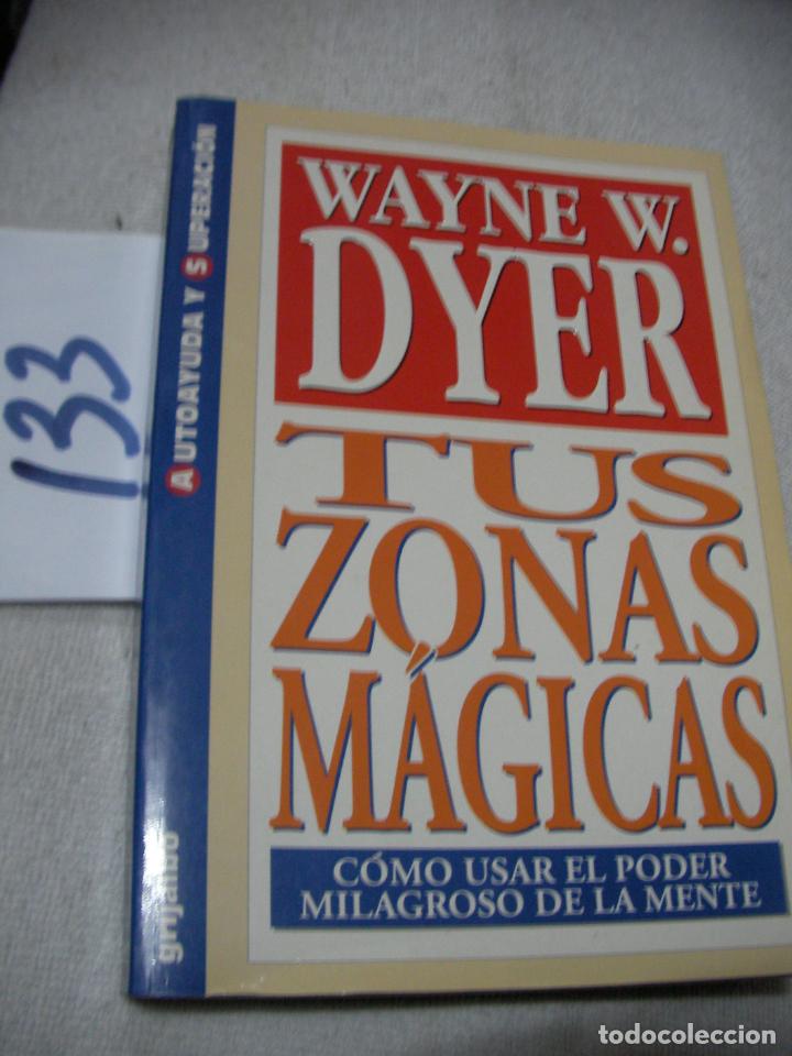 Libros de segunda mano: TUS ZONAS MAGICAS - DYER - Foto 1