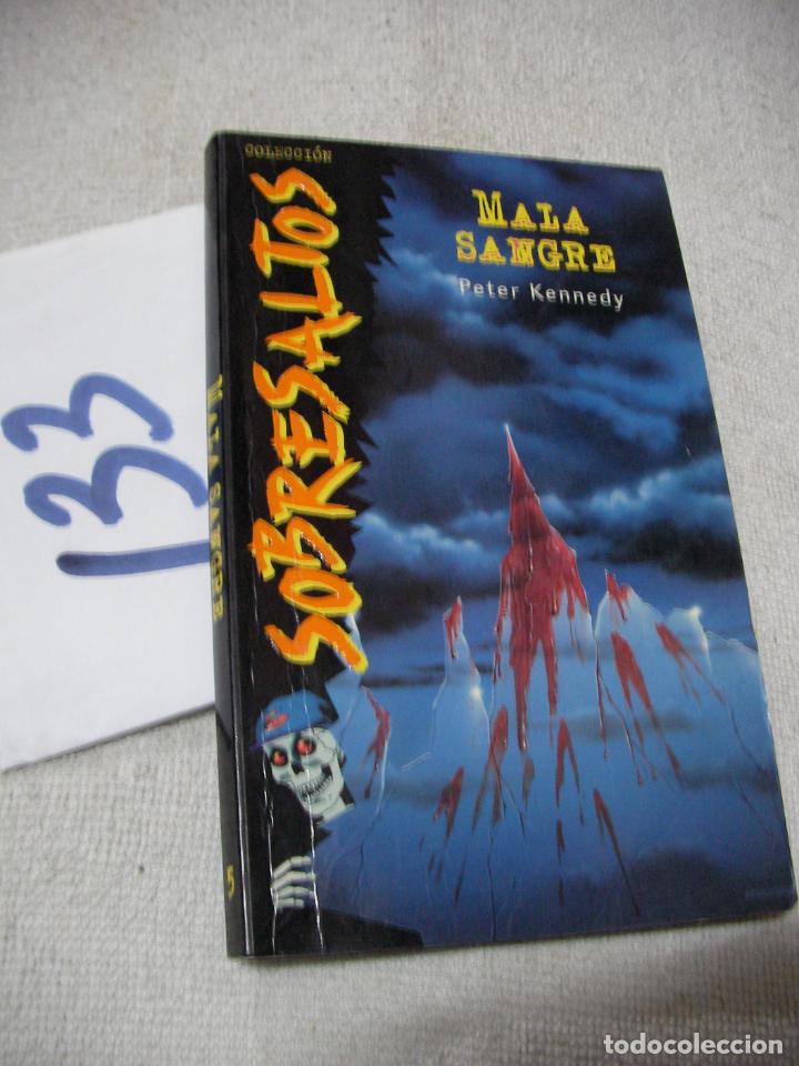 Libros de segunda mano: SOBRESALTOS - MALA SANGRE - PETER KENNEDY - Foto 1