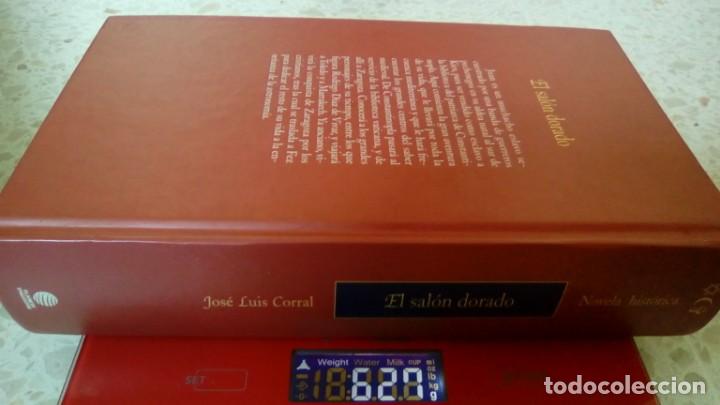Libros de segunda mano: EL SALON DORADO.- JOSE LUIS CORRAL - Foto 4