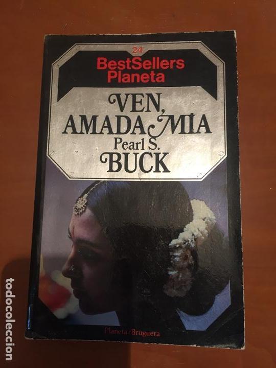 Libros de segunda mano: Ven amada m&iacute;a - Pearl S. Buck - Foto 1