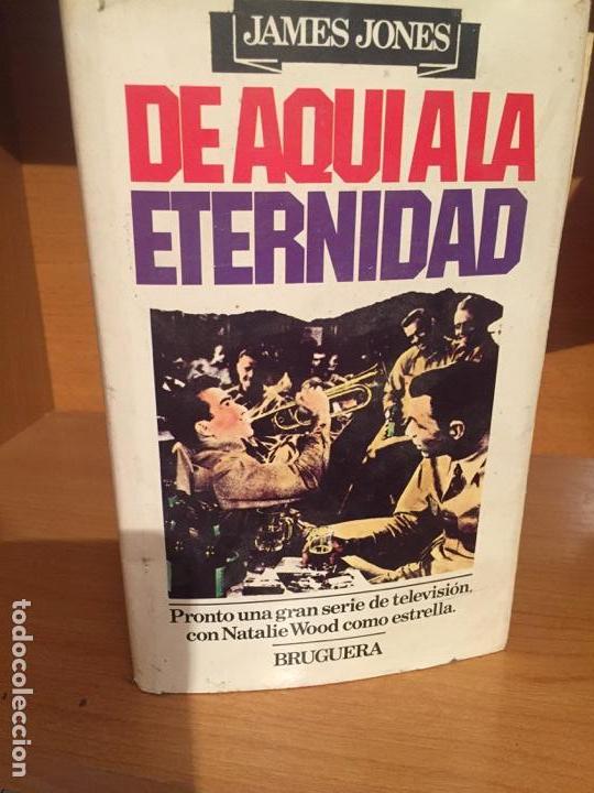 Libros de segunda mano: De aqu&iacute; a la eternidad - James Jones - Foto 1