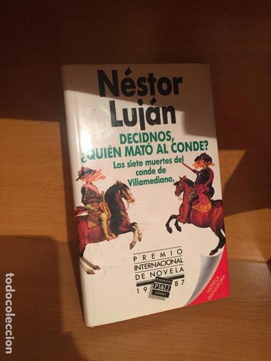 Libros de segunda mano: Decidnos, Quien mato al Conde? - Nestor Lujan - Foto 1