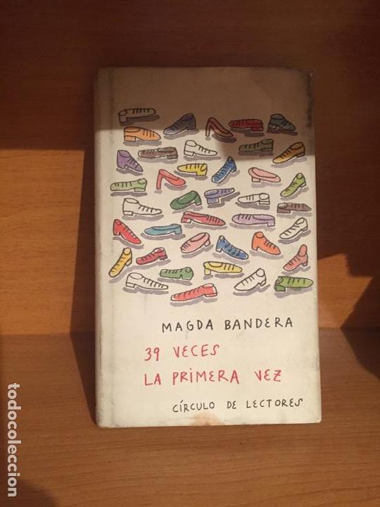 Libros de segunda mano: 39 veces la primera vez - Magda Bandera - Foto 1