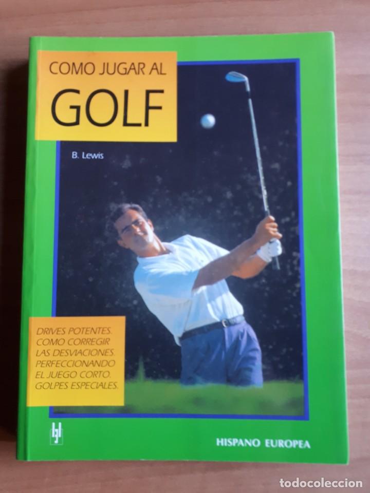 Libros de segunda mano: COMO JUGAR AL GOLF . B. LEWIS - Foto 1