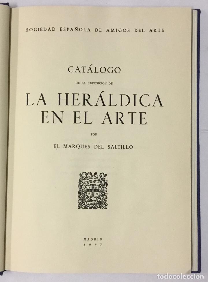 Libros de segunda mano: CAT&Aacute;LOGO DE LA EXPOSICI&Oacute;N DE LA HER&Aacute;LDICA EN EL ARTE. - SALTILLO, marqu&eacute;s del. - Foto 1