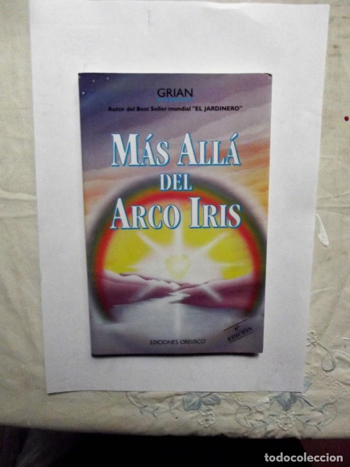 Libros de segunda mano: MAS ALLA DEL ARCO IRIS 6&ordf; EDICION DE GRIAN - Foto 1