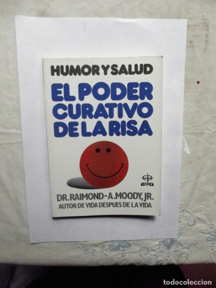 Libros de segunda mano: EL PODER CURATIVO DE LA RISA DE DR. DAIMOND - A. MOODY, JR. - Foto 1